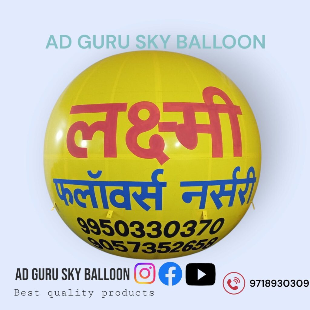 Advertising balloons Delhi